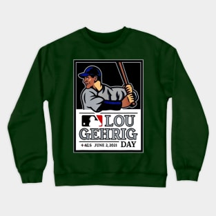 Lou Gehrig 4 Merch Legend Crewneck Sweatshirt